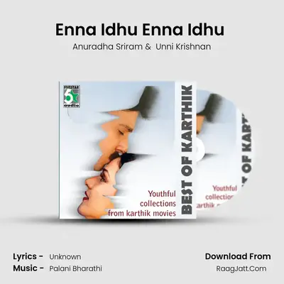 Enna Idhu Enna Idhu (From "Rojavanam") Cover
