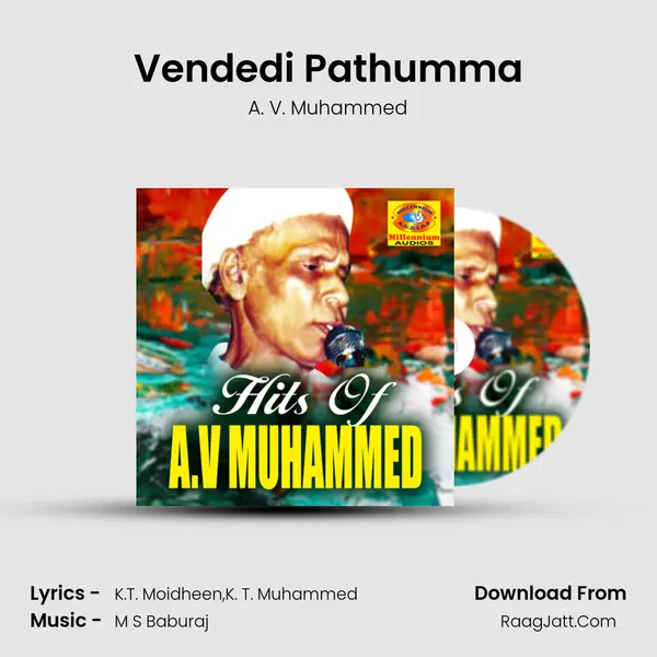 Vendedi Pathumma MP3 Song by A. V. Muhammed Cover