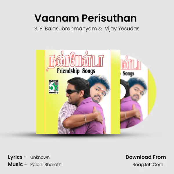 Vaanam Perisuthan (From "Friends") Cover