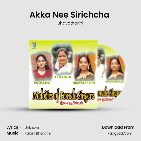 Akka Nee Sirichcha (From "Kizhakkum Merkkum") Cover
