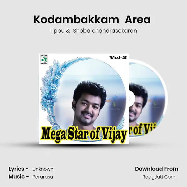 Kodambakkam  Area (From Sivakasi) mp3 song