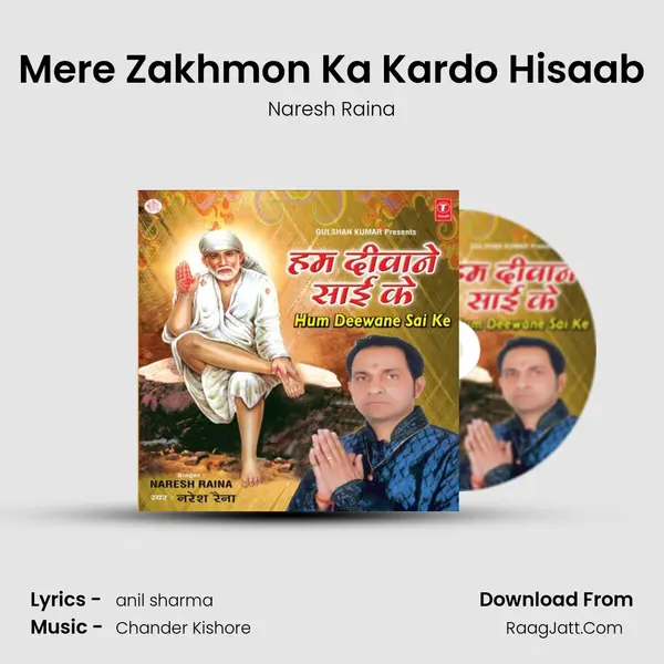 Mere Zakhmon Ka Kardo Hisaab MP3 Song by Naresh Raina Cover