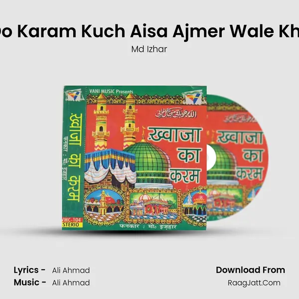 Kar Do Karam Kuch Aisa Ajmer Wale Khwaja mp3 song