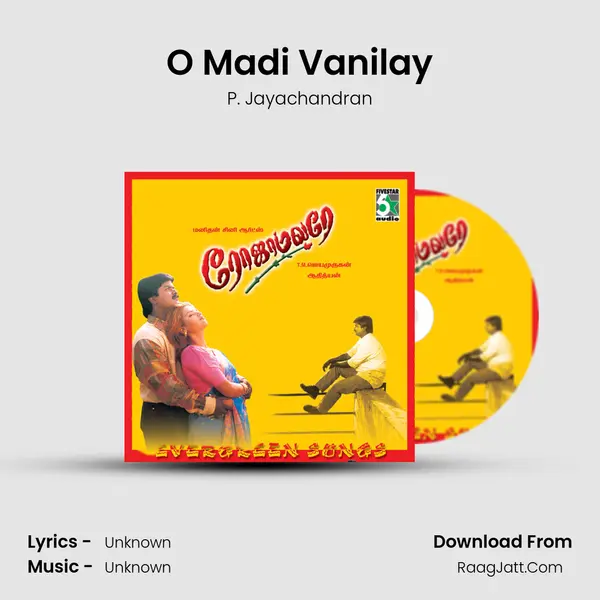 O Madi Vanilay MP3 Song by P. Jayachandran Cover