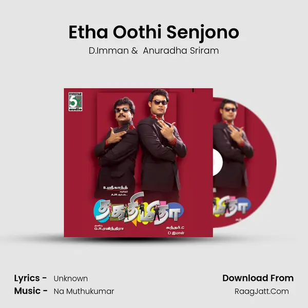 Etha Oothi Senjono MP3 Song by D.Imman Cover