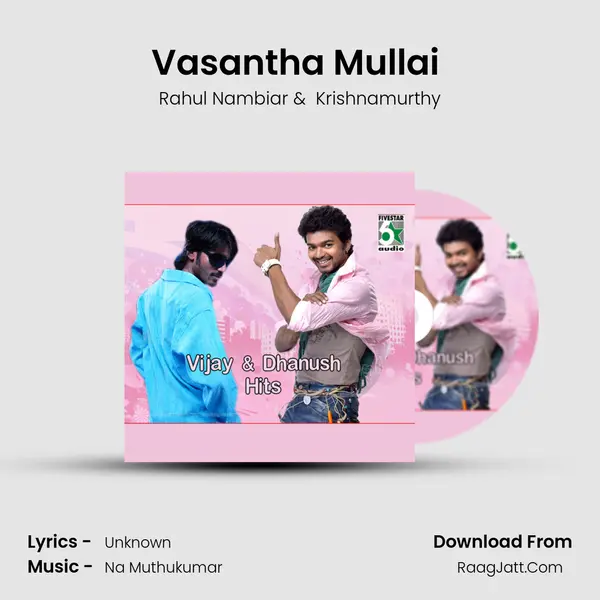 Vasantha Mullai (From Pokkiri) MP3 Song by Rahul Nambiar Cover