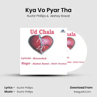 Kya Vo Pyar Tha mp3 song