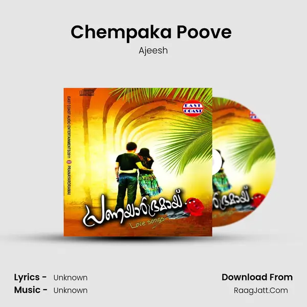 Chempaka Poove (M) MP3 Song by Ajeesh Cover