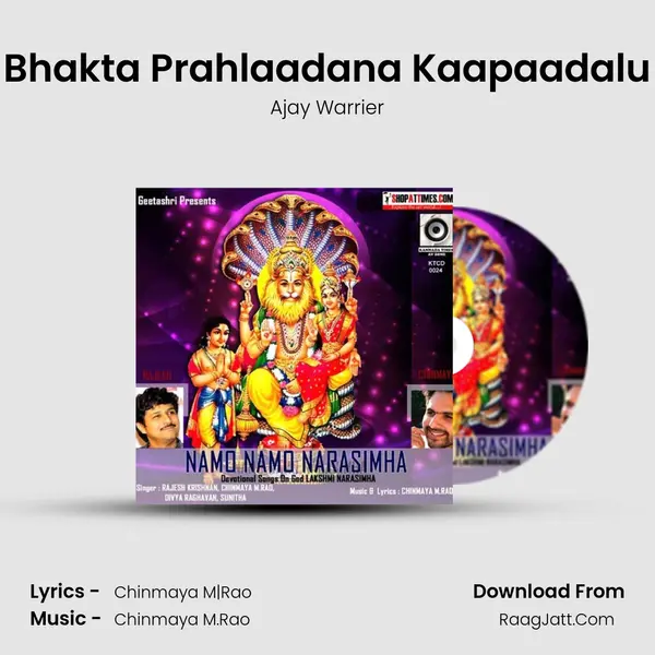 Bhakta Prahlaadana Kaapaadalu MP3 Song by Ajay Warrier Cover