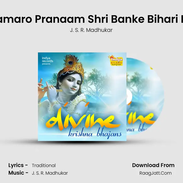 Hamaro Pranaam Shri Banke Bihari Ko MP3 Song by J. S. R. Madhukar Cover