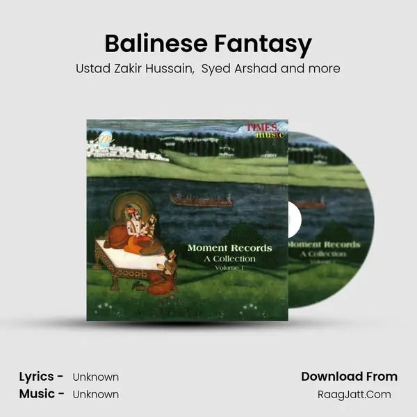 Balinese Fantasy MP3 Song by Ustad Zakir Hussain Cover