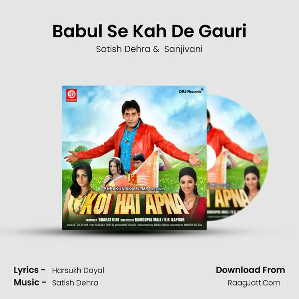 Babul Se Kah De Gauri MP3 Song by Satish Dehra Cover