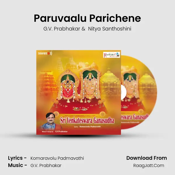 Paruvaalu Parichene MP3 Song by G.V. Prabhakar Cover