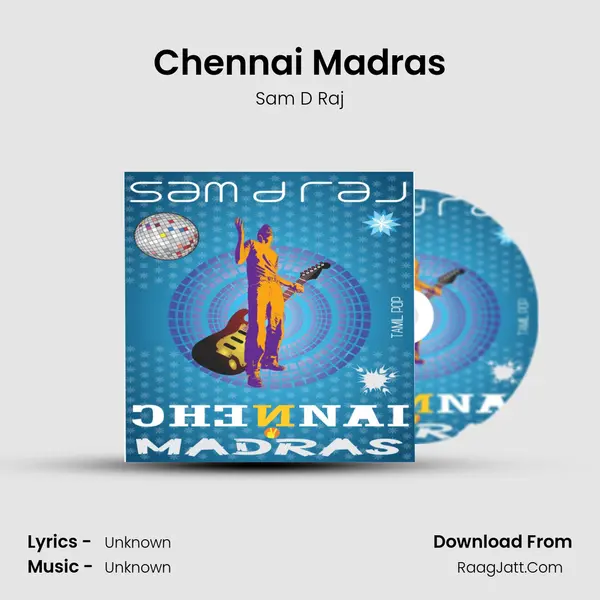 Chennai Madras MP3 Song by Sam D Raj Cover