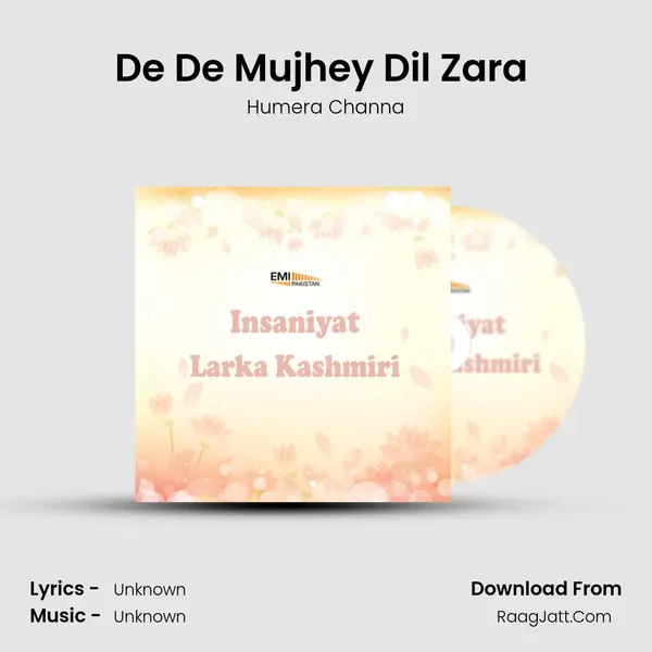 De De Mujhey Dil Zara (From 