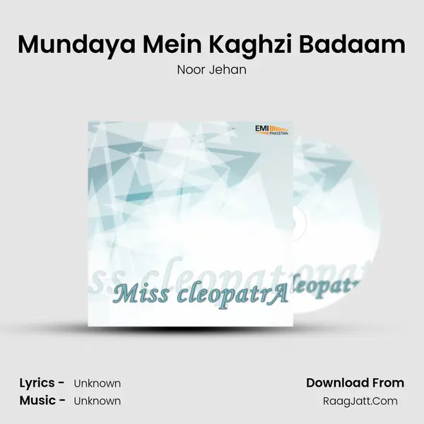 Mundaya Mein Kaghzi Badaam MP3 Song by Noor Jehan Cover