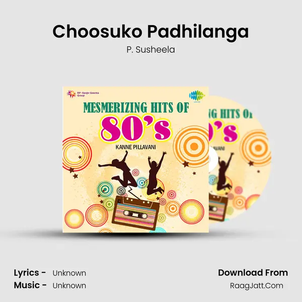 Choosuko Padhilanga Cover