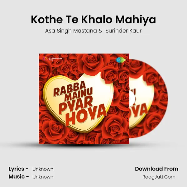 Kothe Te Khalo Mahiya MP3 Song by Asa Singh Mastana Cover
