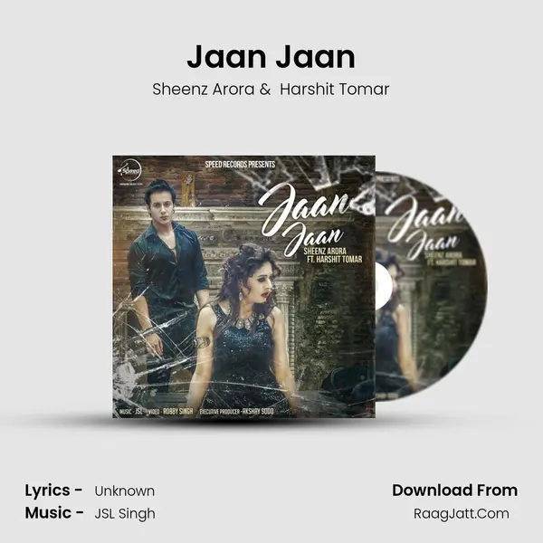 Jaan Jaan MP3 Song by Sheenz Arora Cover