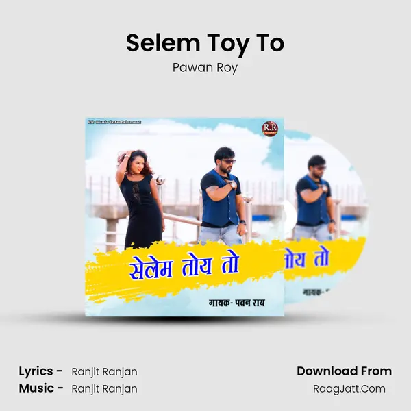 Selem Toy To MP3 Song by Pawan Roy Cover