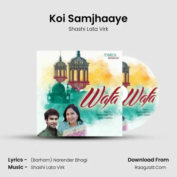 Koi Samjhaaye mp3 song