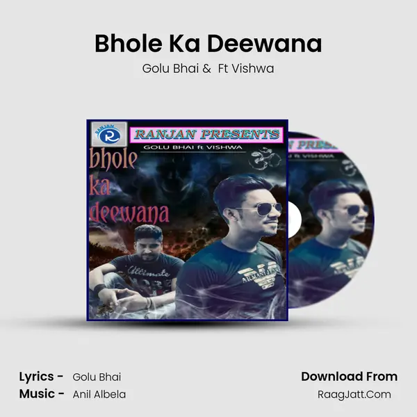 Bhole Ka Deewana mp3 song