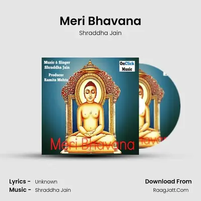 Meri Bhavana - Shraddha Jain