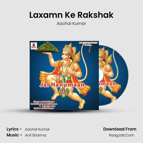Laxamn Ke Rakshak MP3 Song by Aachal Kumar Cover