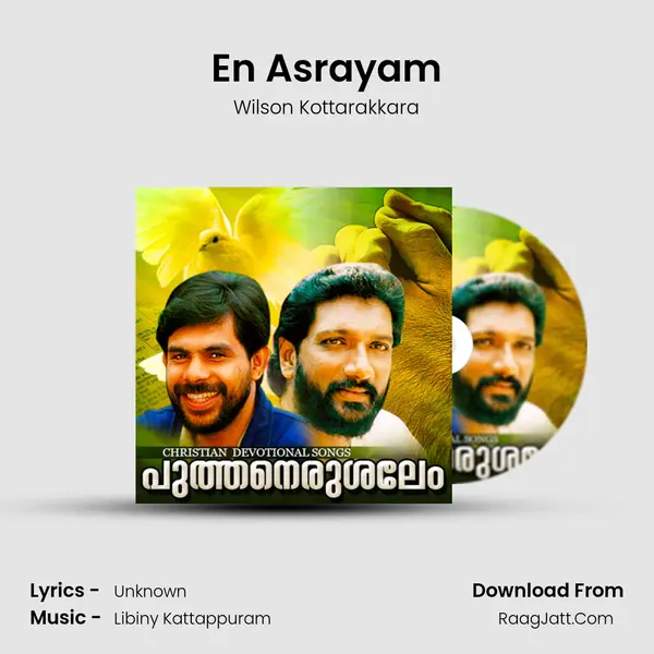 En Asrayam MP3 Song by Wilson Kottarakkara Cover