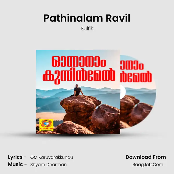 Pathinalam Ravil MP3 Song by Sulfik Cover