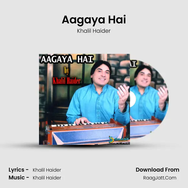 Aagaya Hai MP3 Song by Khalil Haider Cover