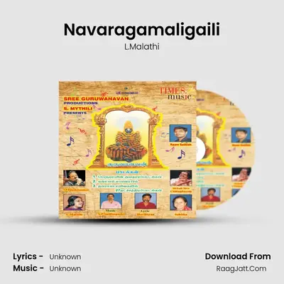 Navaragamaligaili MP3 Song by L.Malathi Cover