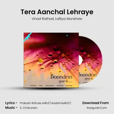 Tera Aanchal Lehraye MP3 Song by Vinod Rathod Cover