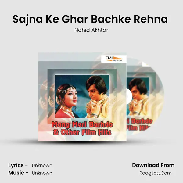 Sajna Ke Ghar Bachke Rehna (From 