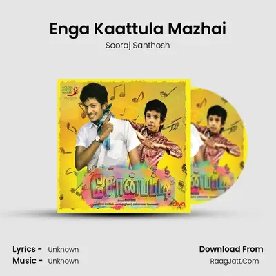 Enga Kaattula Mazhai MP3 Song by Sooraj Santhosh Cover