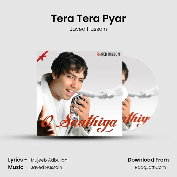 Tera Tera Pyar MP3 Song by Javed Hussain Cover