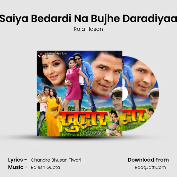 Saiya Bedardi Na Bujhe Daradiyaa MP3 Song by Raja Hasan Cover