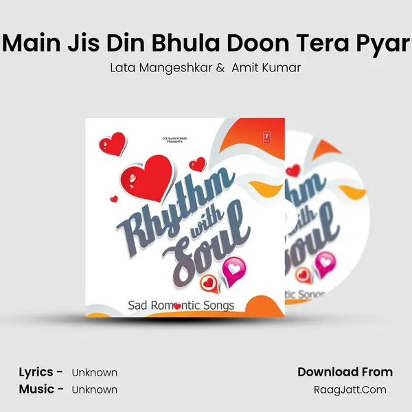 Main Jis Din Bhula Doon Tera Pyar Cover