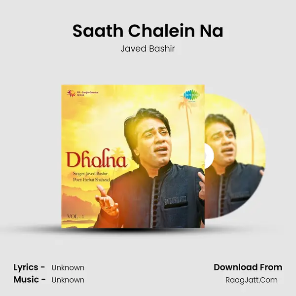 Saath Chalein Na MP3 Song by Javed Bashir Cover