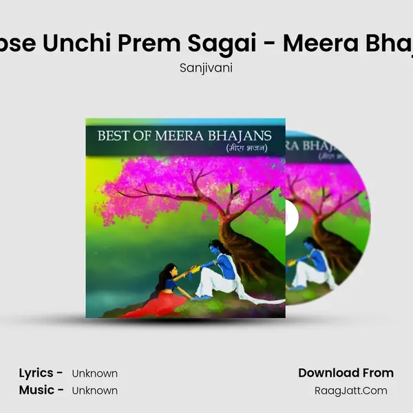 Sabse Unchi Prem Sagai - Meera Bhajan MP3 Song by Sanjivani Cover