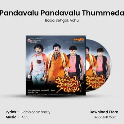 Pandavalu Pandavalu Thummeda MP3 Song by Baba Sehgal Cover