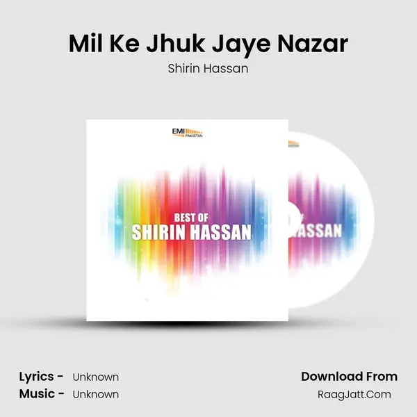 Mil Ke Jhuk Jaye Nazar MP3 Song by Shirin Hassan Cover