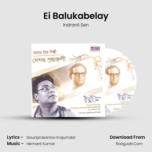 Ei Balukabelay MP3 Song by Indranil Sen Cover