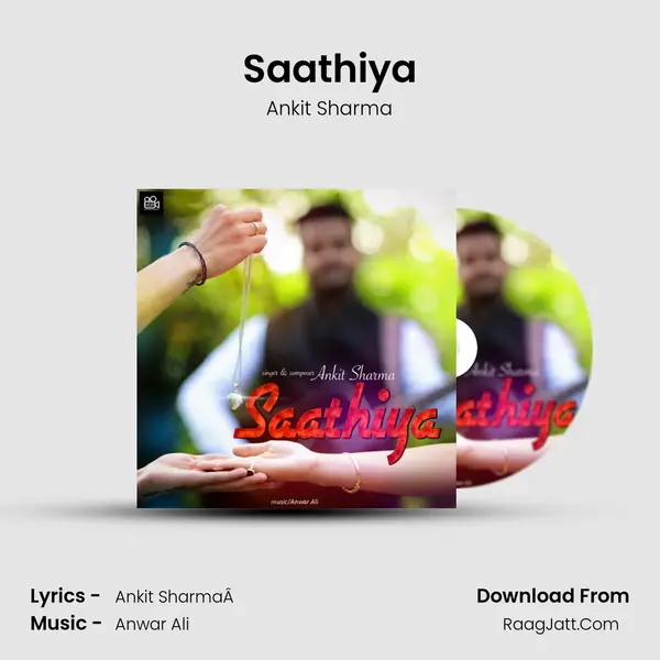 Saathiya MP3 Song by Ankit Sharma Cover