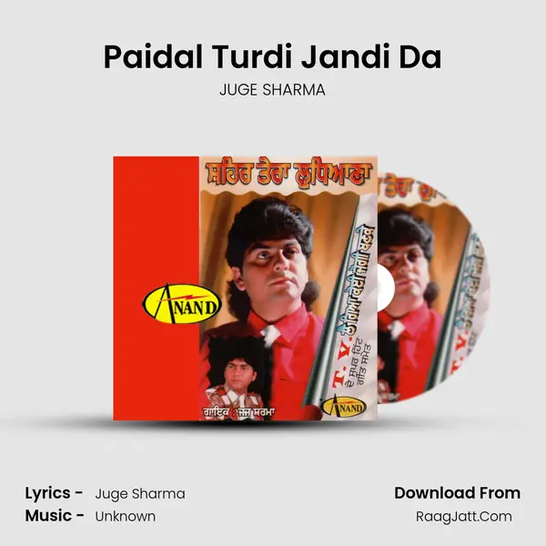 Paidal Turdi Jandi Da MP3 Song by JUGE SHARMA Cover