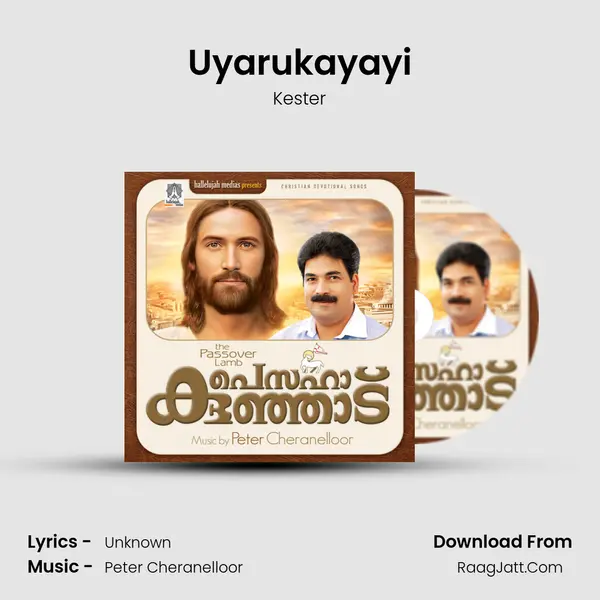 Uyarukayayi MP3 Song by Kester Cover