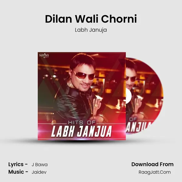 Dilan Wali Chorni MP3 Song by Labh Januja Cover