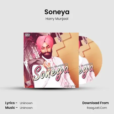 Soneya MP3 Song by Harry Munjaal Cover