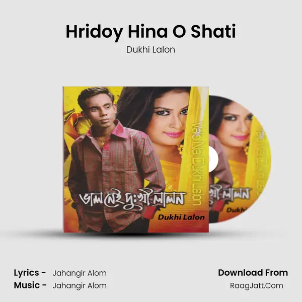 Hridoy Hina O Shati MP3 Song by Dukhi Lalon Cover