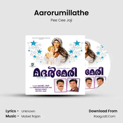 Aarorumillathe MP3 Song by Pee Cee Joji Cover